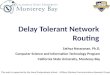 Delay Tolerant Network Routing