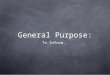 General Purpose: