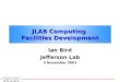 JLAB Computing  Facilities Development