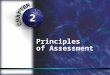 Principles  of Assessment