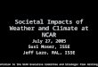 Societal Impacts of Weather and Climate at NCAR