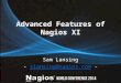 Advanced Features of  Nagios  XI