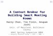 A Context Broker for Building Smart Meeting Rooms