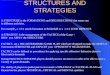 STRUCTURES AND STRATEGIES