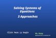 Solving Systems of Equations  3 Approaches