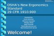 OSHA’s New Ergonomics Standard 29 CFR 1910.900