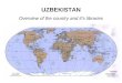 UZBEKISTAN Overview of the country and it’s libraries