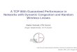 A TCP With Guaranteed Performance in Networks with Dynamic Congestion and Random Wireless Losses