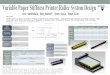 Variable Paper Stiffness Printer Roller System Design