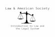 Law & American Society