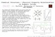 Chemical Structure / Physical Property Relationships in Organic Solids