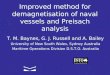 Improved method for demagnetisation of naval vessels and Preisach analysis