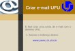 Criar e-mail UFU