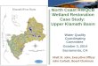 North Coast RWQCB Wetland Restoration Case Study:  Upper Klamath Basin