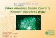 Fiber enables Santa Clara ’s “Smart” Wireless WAN