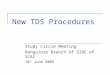 New TDS Procedures