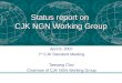 Status report on  CJK NGN Working Group