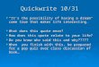 Quickwrite 10/31