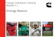 Energy Champions Training Module 2.1 Energy Basics