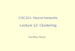 CSC321: Neural Networks Lecture 12: Clustering