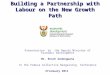 Building a Partnership with Labour on the New Growth Path