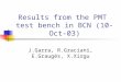 Results from the PMT  test bench in BCN (10-Oct-03)