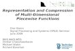 Representation and Compression of Multi-Dimensional  Piecewise Functions