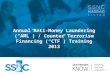 Annual Anti-Money Laundering (“AML”) / Counter Terrorism Financing (“CTF”) Training  2013