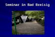 Seminar in Bad Breisig