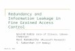 Redundancy and Information Leakage in Fine Grained Access Control