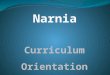 Curriculum Orientation