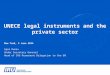 UNECE legal instruments and the private sector