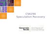 CS6290 Speculation Recovery