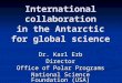 International collaboration in the Antarctic for global science