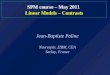 SPM course â€“  May 2011  Linear Models  â€“  Contrasts