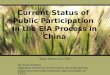 Current Status of  Public Participation  in the EIA Process in China