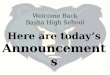 Here are today’s Announcements