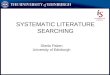 SYSTEMATIC LITERATURE SEARCHING