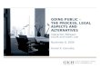GOING PUBLIC –  THE PROCESS, LEGAL ASPECTS AND ALTERNATIVES