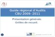 Guide régional d’Audits CBU 2009- 2011