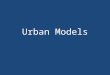 Urban Models