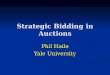 Strategic Bidding in Auctions