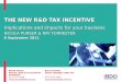 The New R&D Tax Incentive