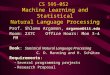CS 595-052  Machine Learning and Statistical Natural Language Processing