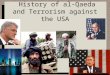 History of al-Qaeda and Terrorism against the USA