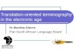 Translation-oriented terminography in the electronic age