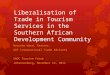 Liberalisation of Trade in Tourism Services in the Southern African Development Community