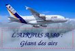 L’AIRBUS A380 :   Géant des airs