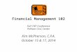 Financial Management 102 Fall CNP Conference Pelham Civic Center