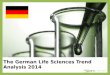 The German Life Sciences Trend Analysis 2014